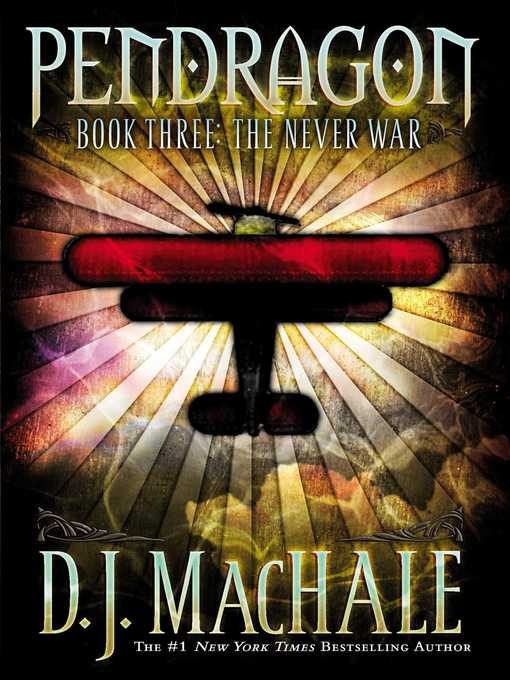 Title details for The Never War by D.J. MacHale - Wait list